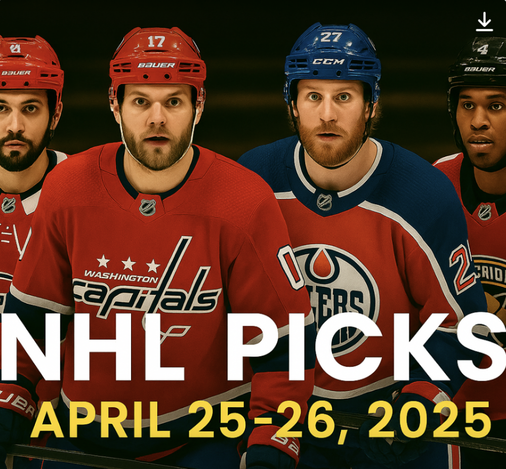 NHL Picks April 25-26, 2025: Best Bets, Predictions & Player Props