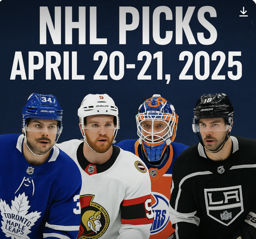 NHL Picks April 20–21, 2025: Playoff Best Bets & Props