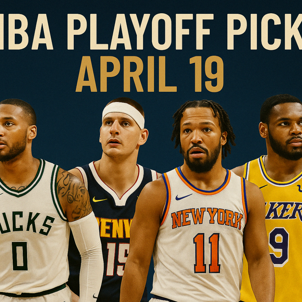 NBA Playoff Picks April 19, 2025: Best Bets & Props