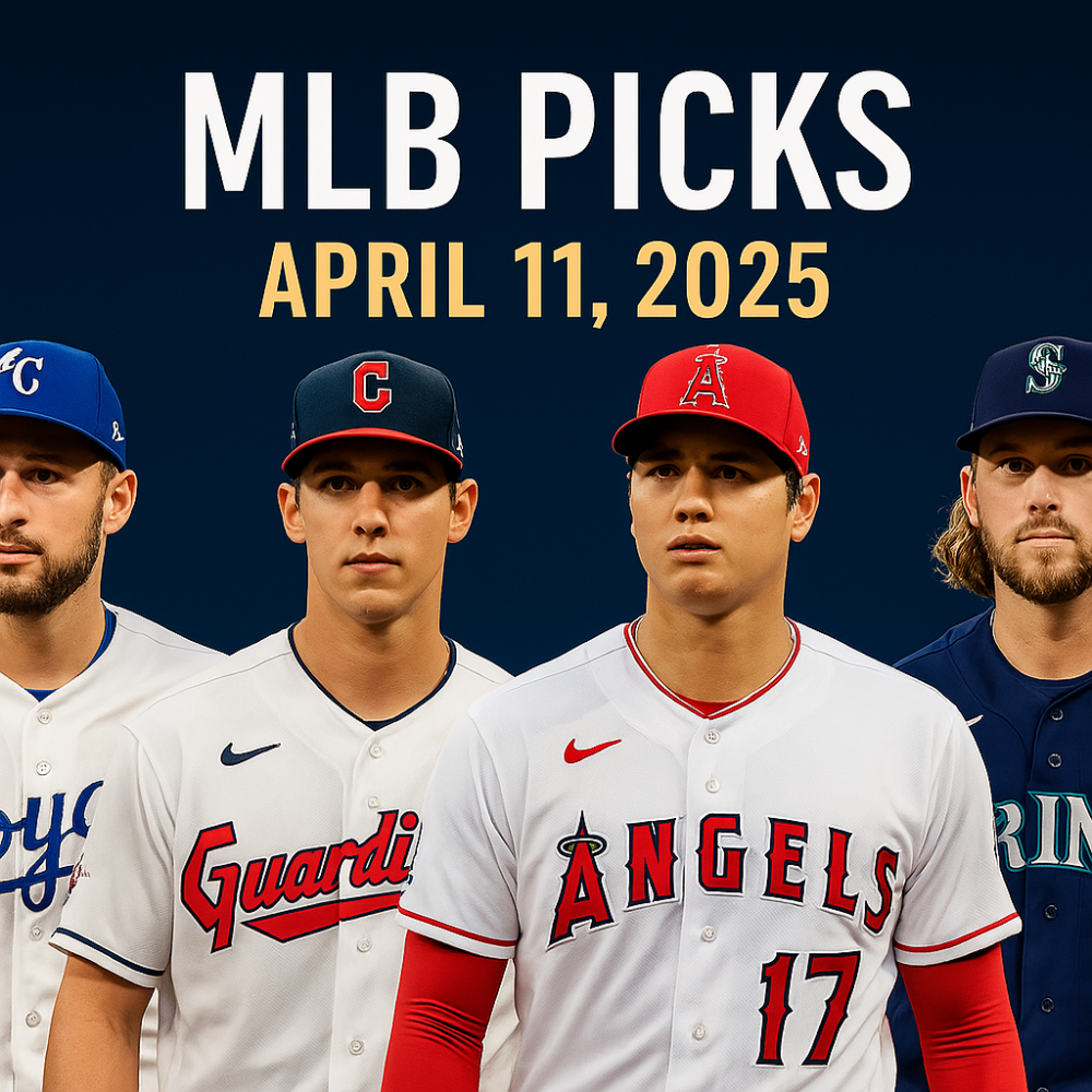 MLB Picks April 11, 2025 – Best Bets, Odds & Pitching Matchups