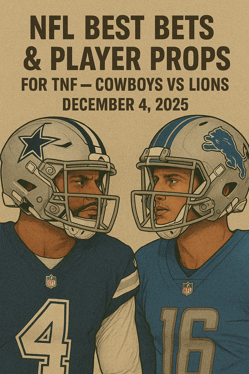 NFL Best Bets & Player Props for TNF — Cowboys vs Lions December 4, 2025