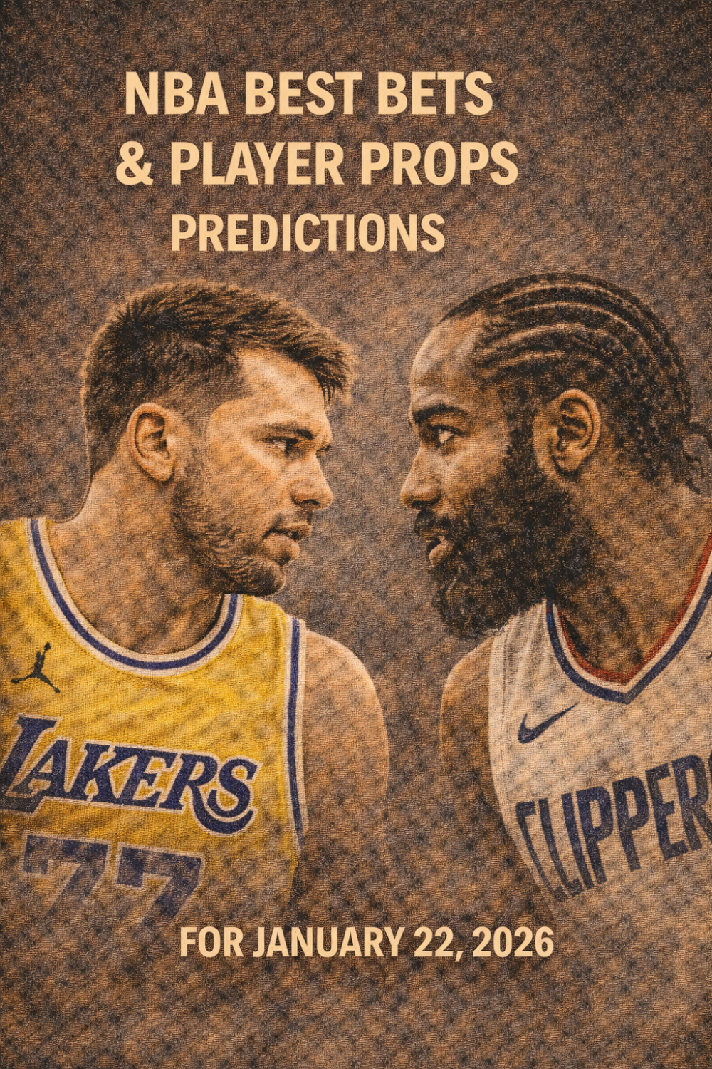 NBA Best Bets & Player Props Predictions for January 22, 2026