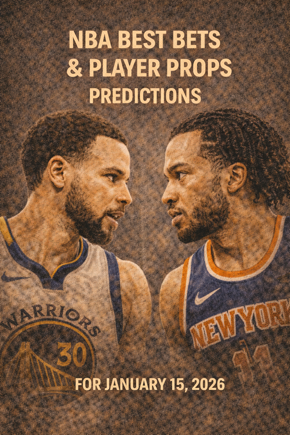 NBA Best Bets & Player Props Predictions for January 15, 2026