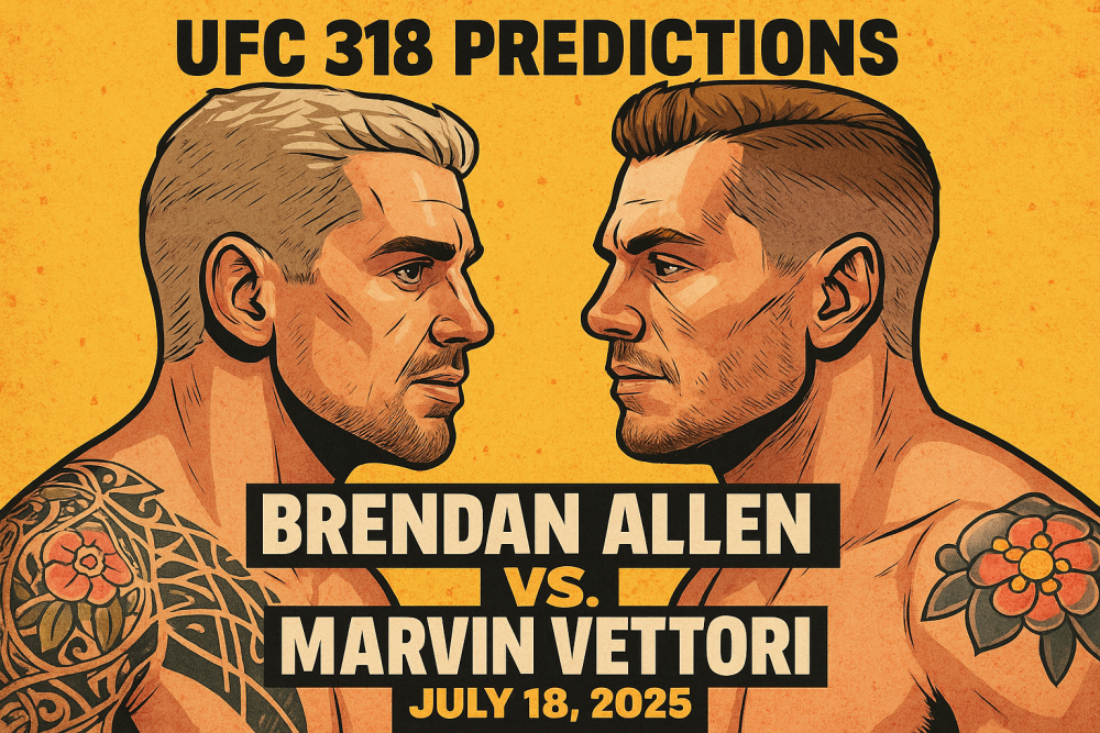 UFC 318 Predictions: Brendan Allen vs Marvin Vettori, July 19, 2025