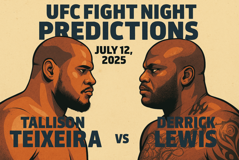 UFC Fight Night Predictions: Tallison Teixeira vs Derrick Lewis, July 12, 2025