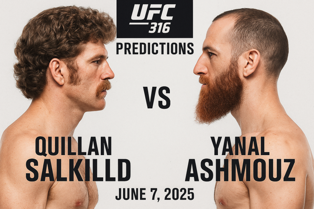 UFC 316 Predictions: Quillan Salkilld vs Yanal Ashmouz, June 7, 2025