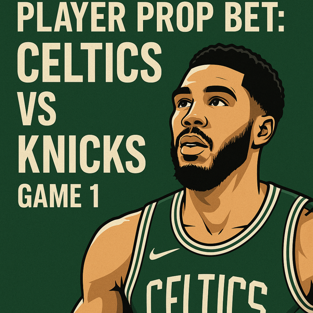 Jayson Tatum Player Prop Bet: Celtics vs Knicks Game 1, May 5, 2025