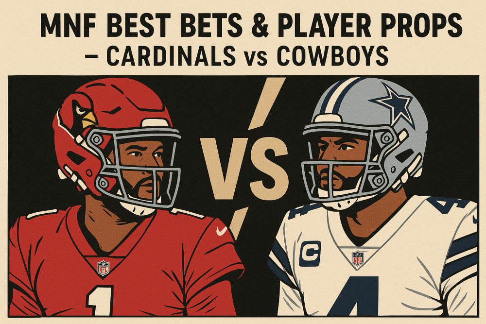 MNF Best Bets & Player Props — Cardinals vs Cowboys