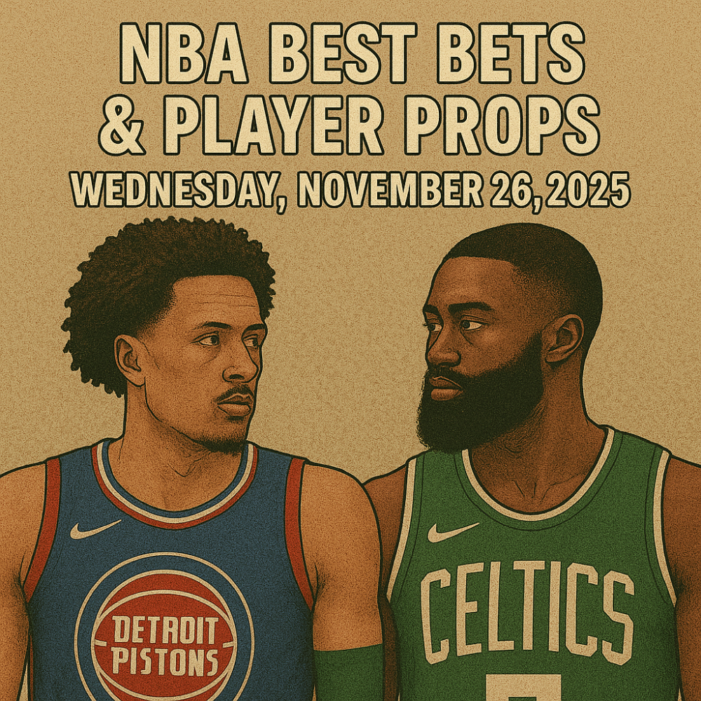 NBA Best Bets & Player Props Wednesday, November 26, 2025