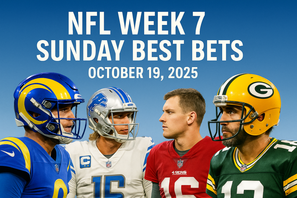 NFL Week 7 Sunday Best Bets (October 19, 2025)