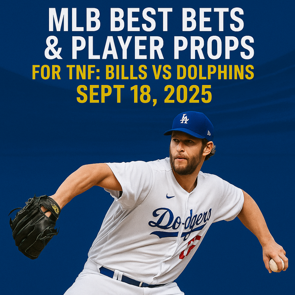MLB Best Bets & Player Props for September 19, 2025