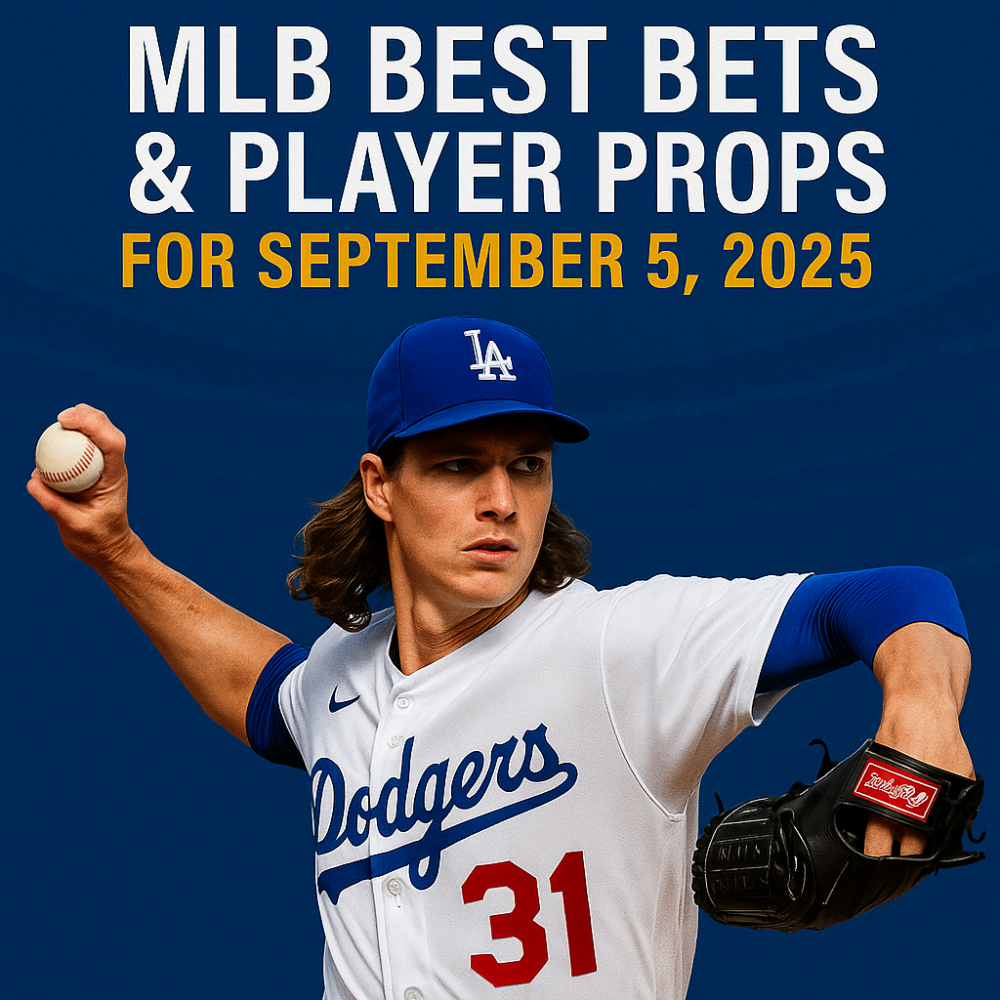 MLB Best Bets & Player Props for September 5, 2025