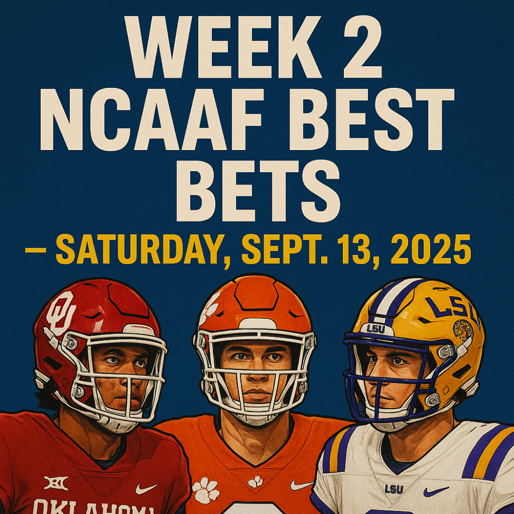 Week 2 NCAAF Best Bets — Saturday, Sept. 13, 2025