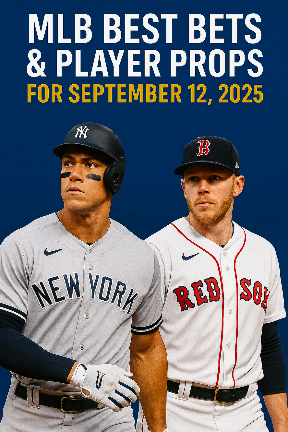 MLB Best Bets & Player Props for September 12, 2025