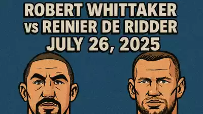 UFC Fight Night Predictions: Robert Whittaker vs Reinier de Ridder, July 26, 2025