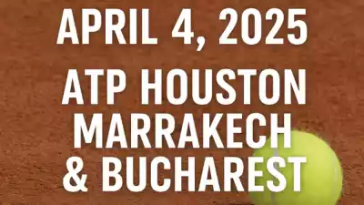 Tennis Picks April 4, 2025: ATP Houston, Marrakech & Bucharest Predictions & Best Bets