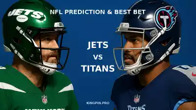 New York Jets vs Tennessee Titans Prediction, Odds & Best Bet - September 13, 2026