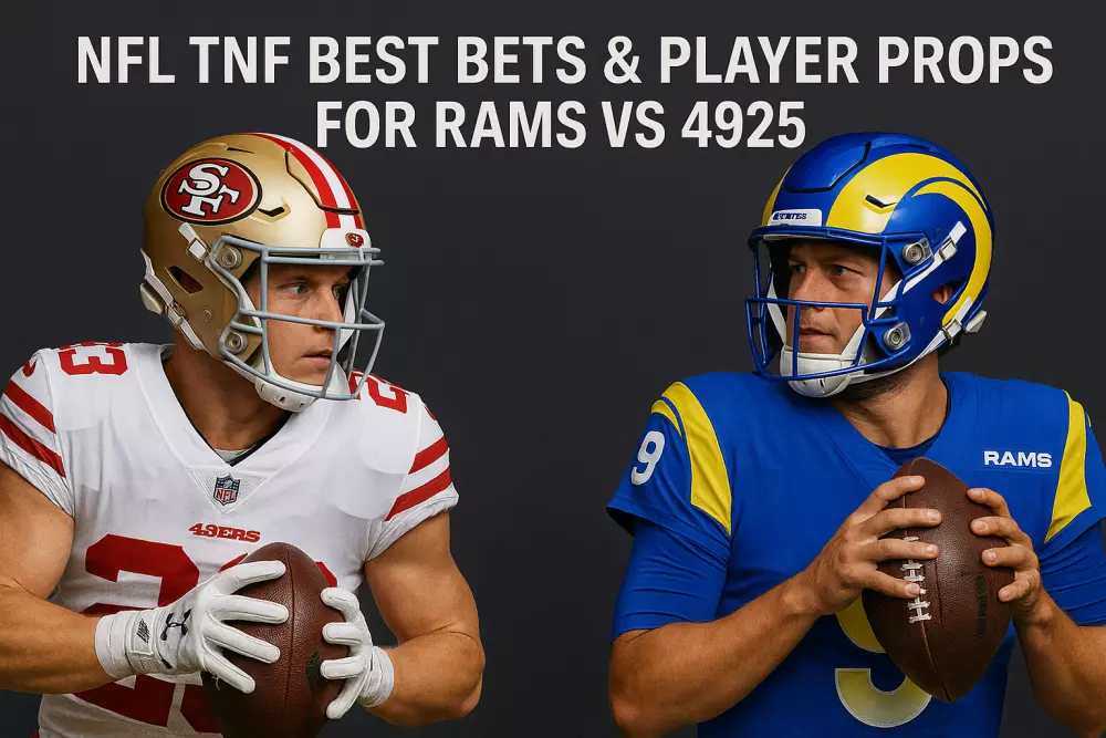 NFL TNF Best Bets & Player Props for Rams vs 49ers, October 2, 2025