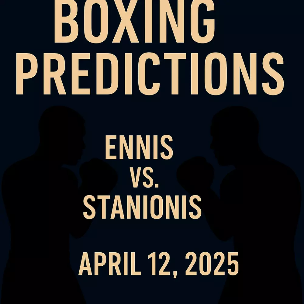 Ennis vs. Stanionis Predictions & Full Fight Card Picks – April 12, 2025