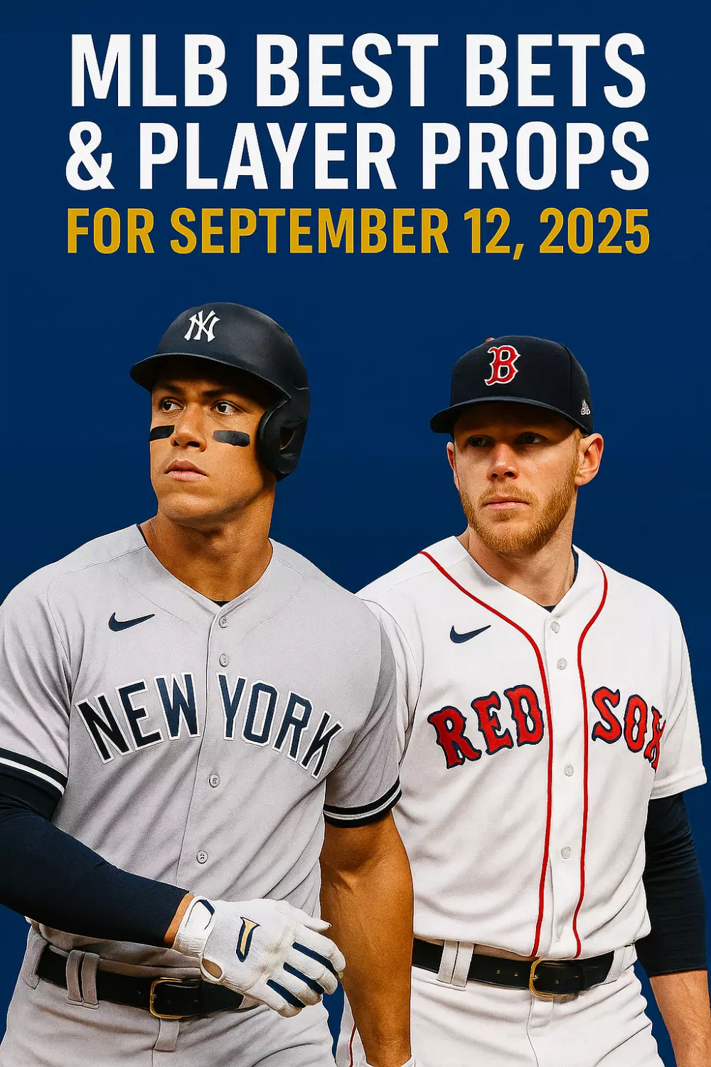 MLB Best Bets & Player Props for September 12, 2025